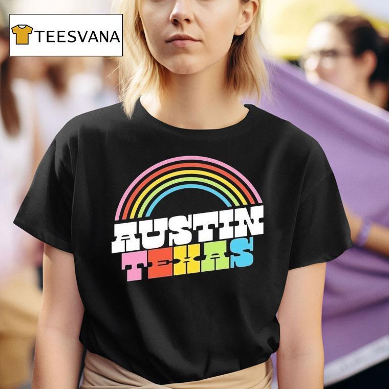 Austin Texas Pride Rainbow Shirt