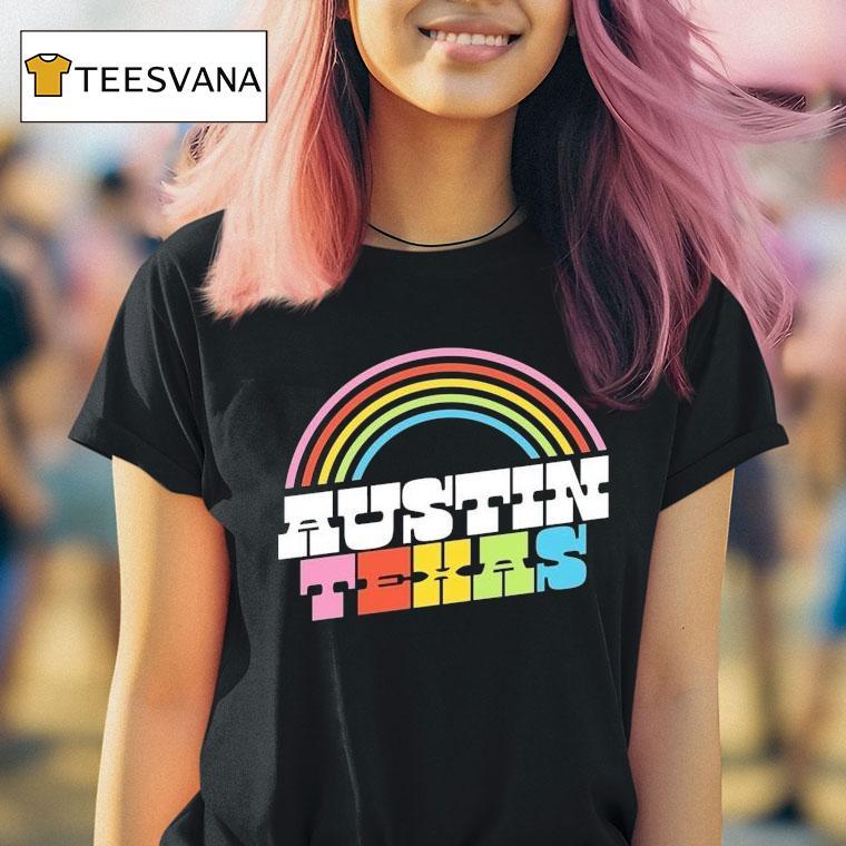 Austin Texas Pride Rainbow Shirt