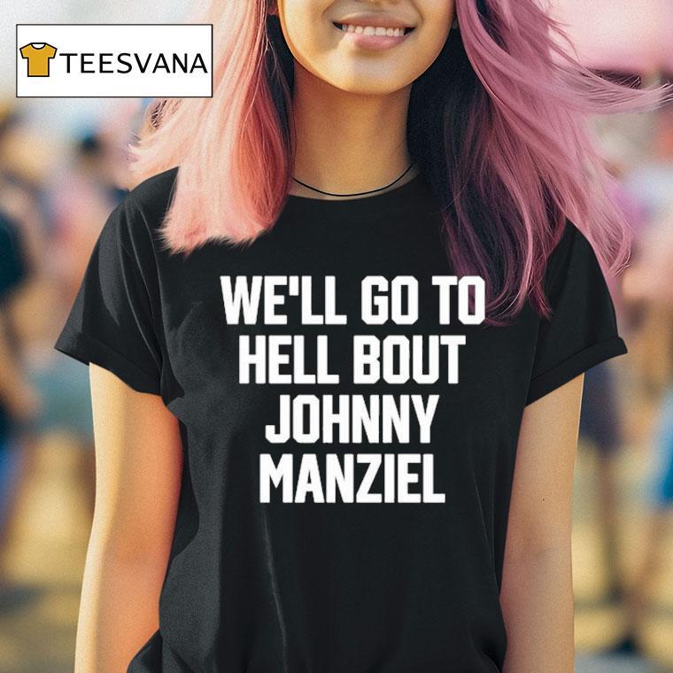 Drake Wearing We'll Go To Hell About Johnny Manziel Shirt