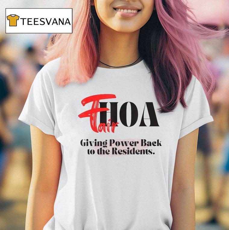 Fairhoa Giving Power Back To The Residents Shirt