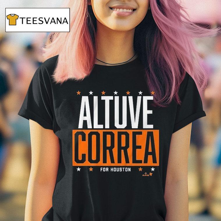 Jose Altuve And Carlos Correa Houston Astros Altuve-correa For Houston Shirt