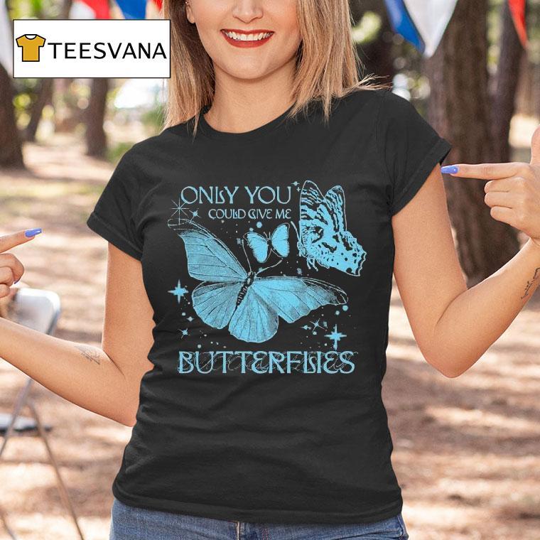 Jvke Only You Could Give Me Butterflies Shirt