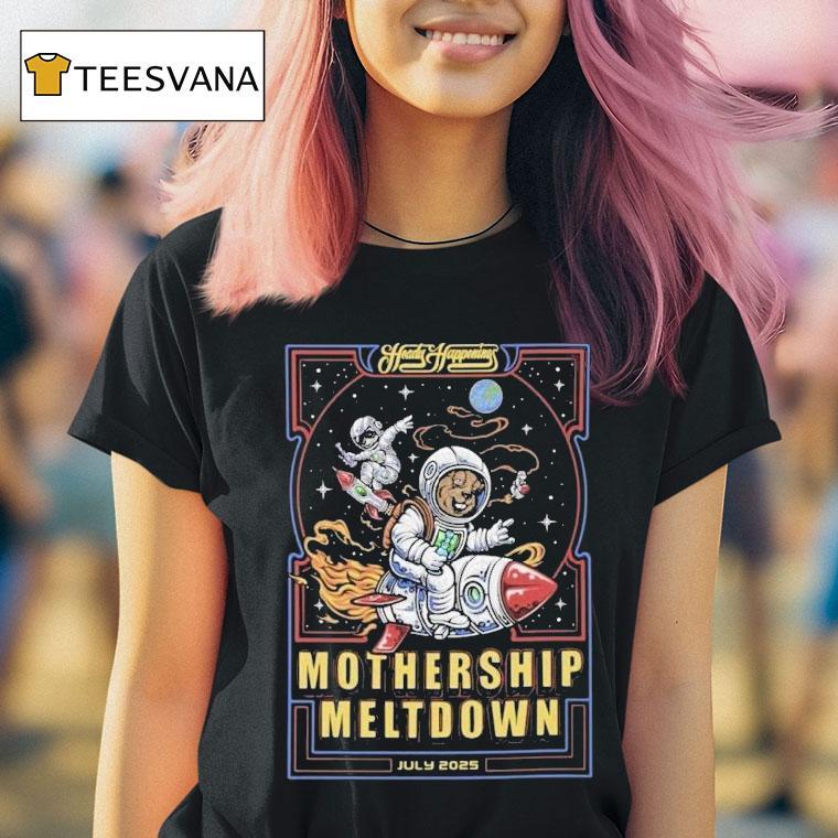 Mothership Glass Meltdown Heady Happening 2025 Shirt
