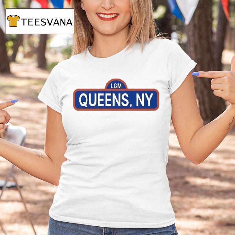 New York Mets Lgm Queens Ny Shirt