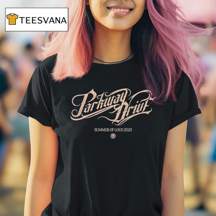 Parkway Drive Summer Of Loud Tour 2025 Shirt