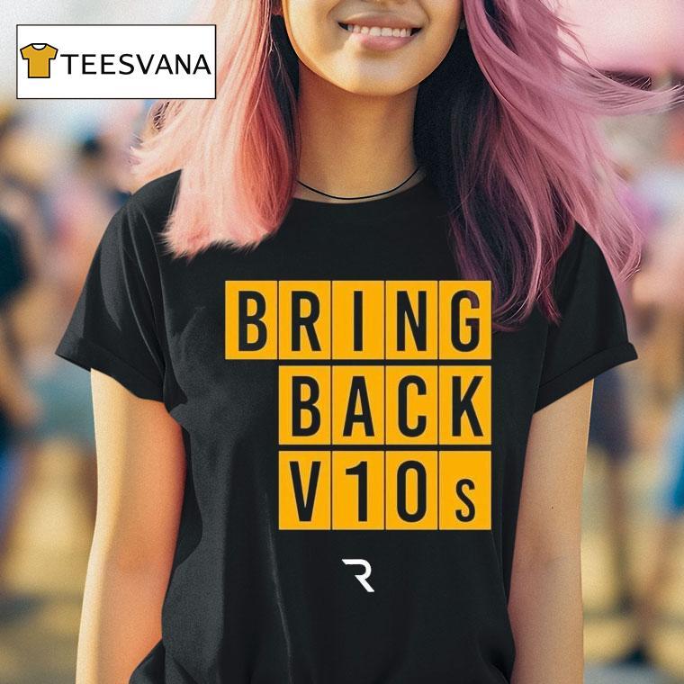 The Race Bring Back V10s Shirt