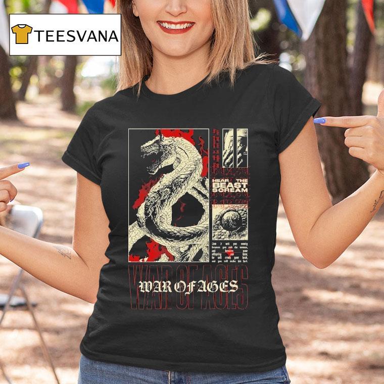 War Of Ages Hear The Beast Scream Shirt