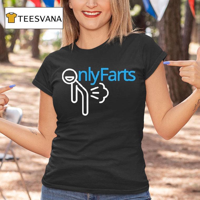 66samus Onlyfarts Shirt