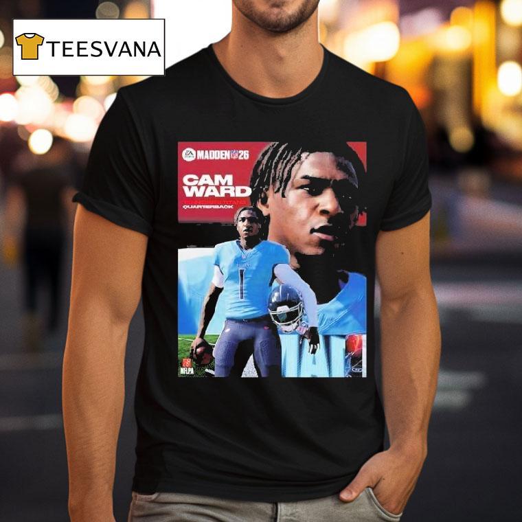 Cam Ward Tennessee Titans Rookie Quarterback Madden Nfl 26 American Football 2025 Shirt