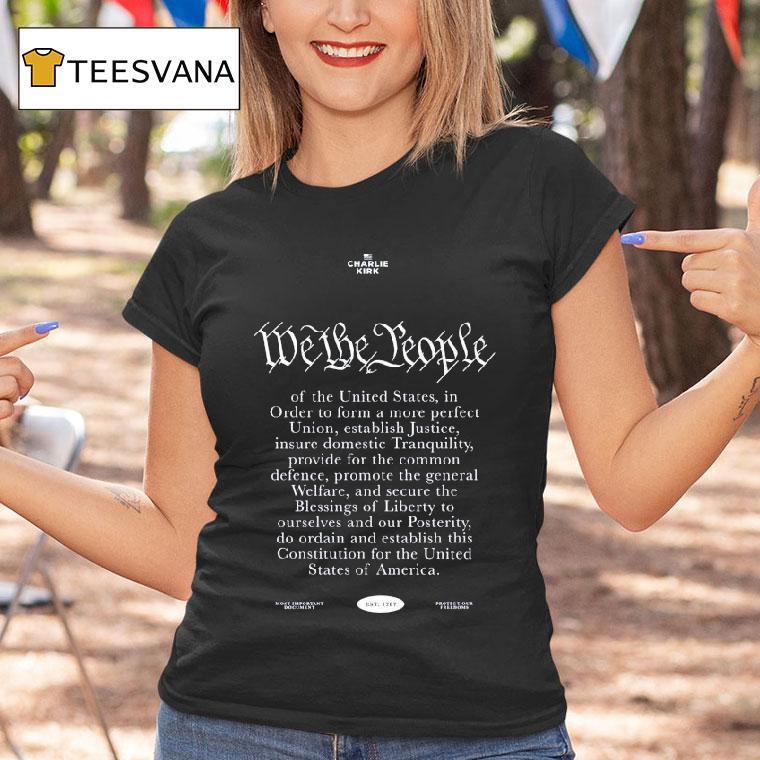 Charlie Kirk We The People Shirt