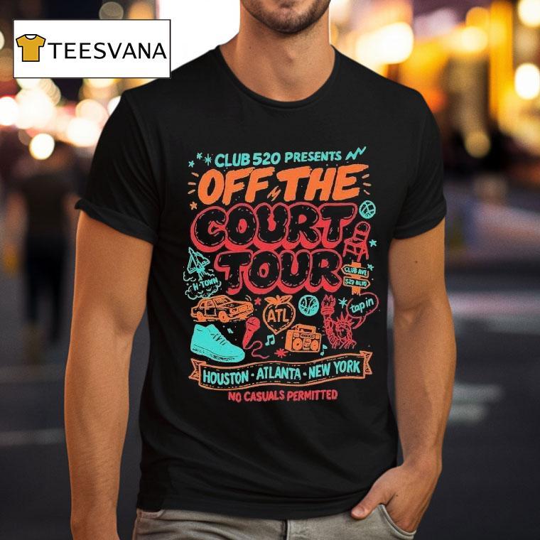 Club 520 Off The Court Tour 2025 No Casuals Permitted Shirt