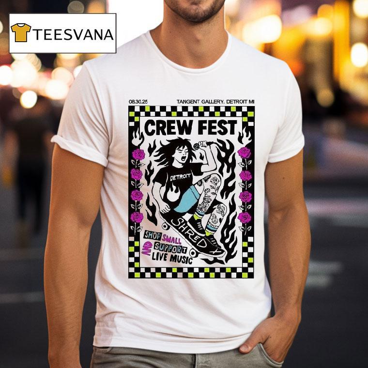Crew Fest In Detroit Mi Shop Small And Support Live Music On August 30 2025 Shirt