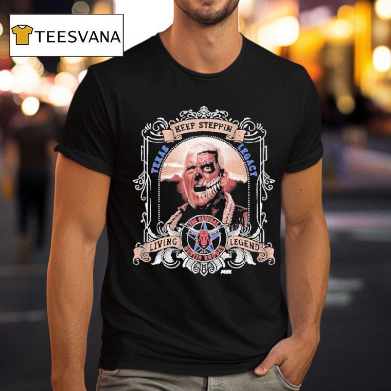 Dustin Rhodes Keep Steppin' Living Legend Texas Legacy Shirt
