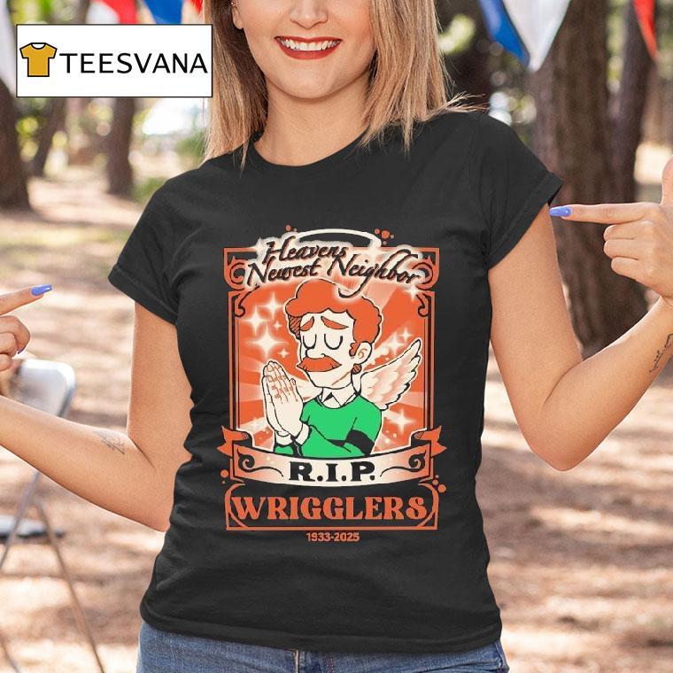 Heavens Newest Neighbor Rip Wrigglers 1933 2025 Shirt