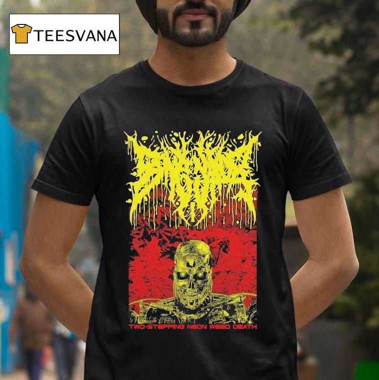 Bonginator Two-stepping Neon Weed Death Shirt