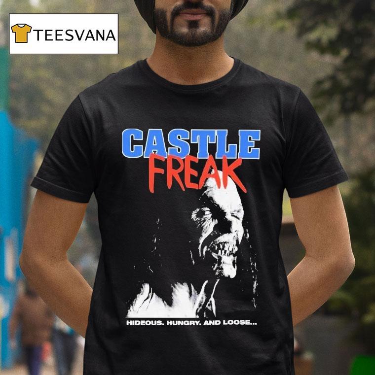 Castle Freak Hideous Hungry And Loose Shirt