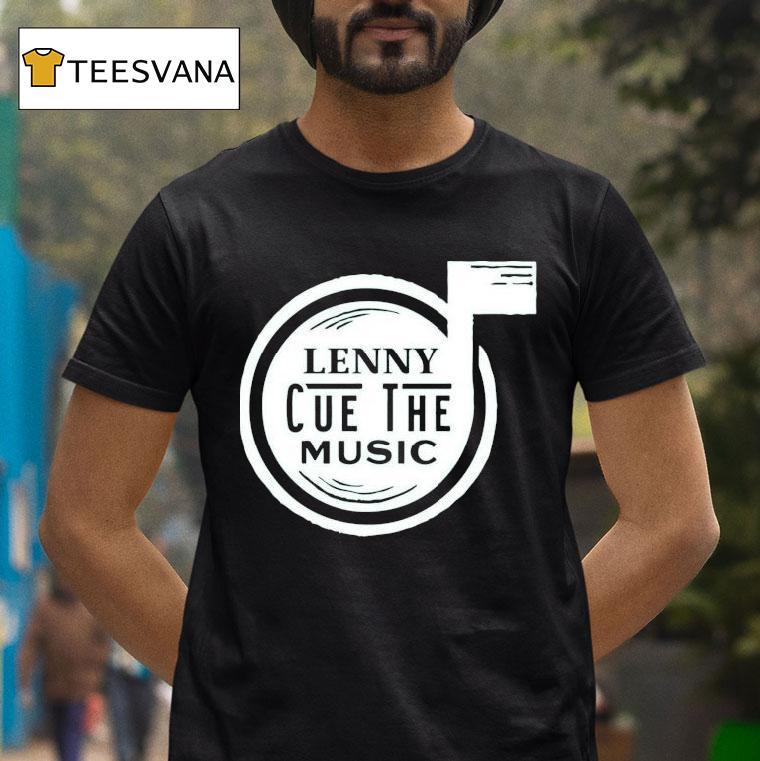 Chasing Scratch The Lenny Cue The Music Shirt