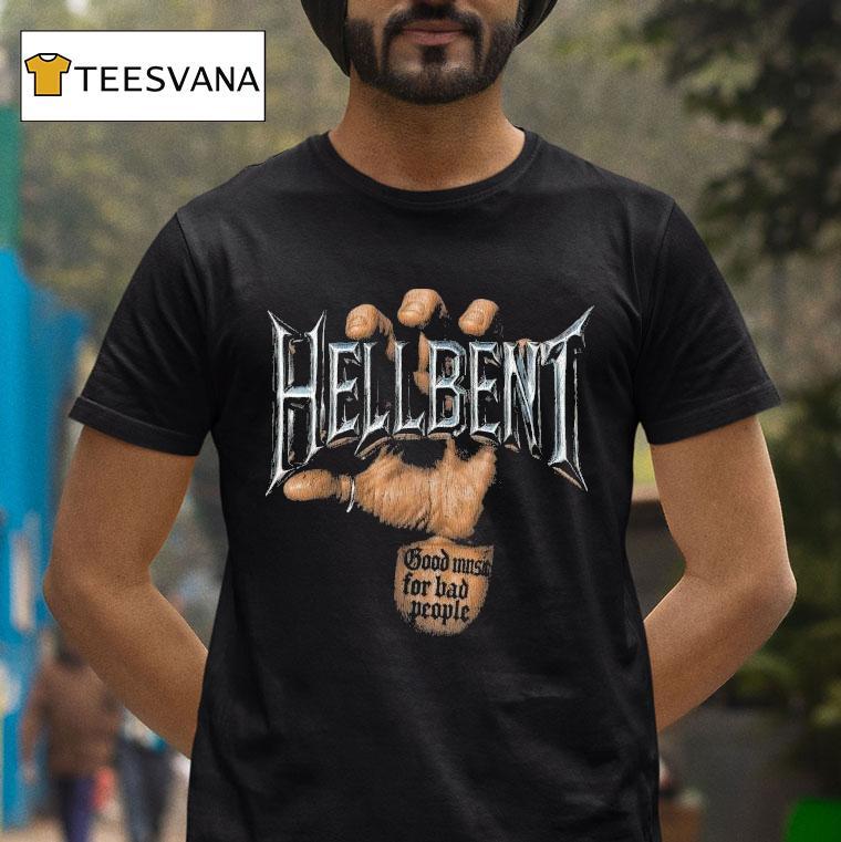 Hellbent Good Music For Bad People Chrome Hands Logo Shirt