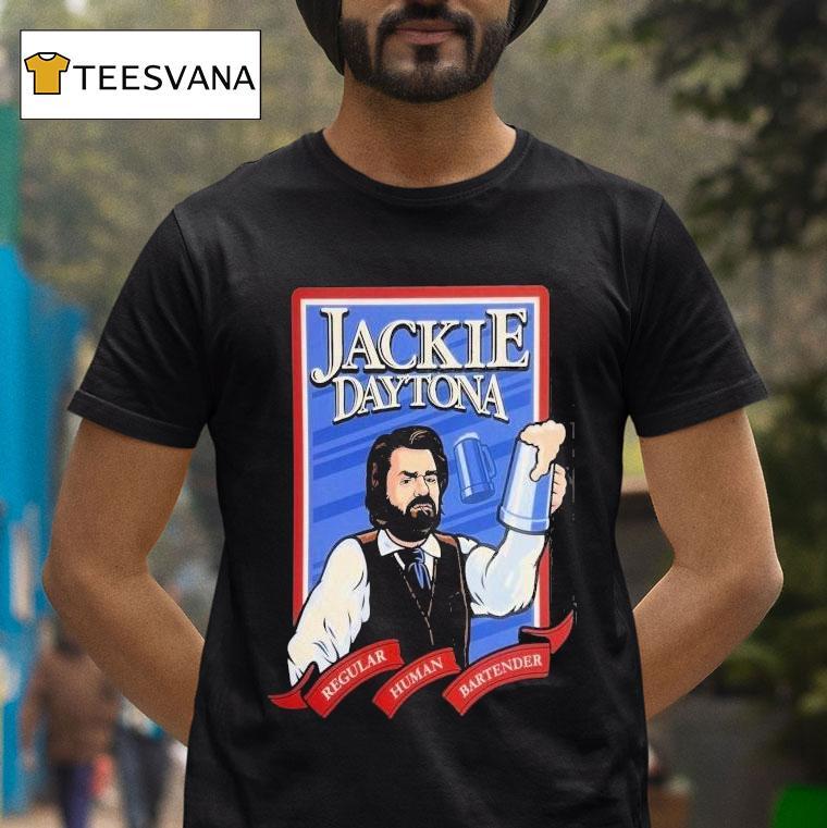 Jackie Daytona Regular Human Bartender Shirt