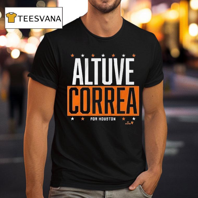 Jose Altuve And Carlos Correa Houston Astros Altuve-correa For Houston Shirt