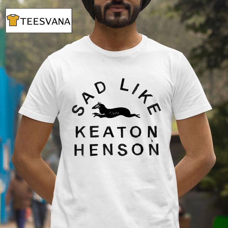 Keaton Henson Sad Like Shirt
