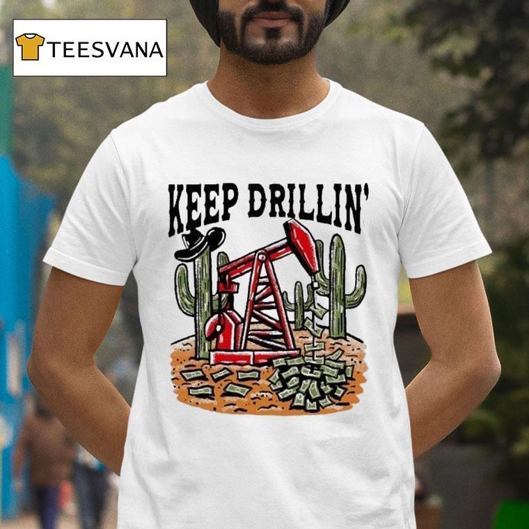 Texas Tech Red Raiders Keep Drillin' Cactus Money Shirt