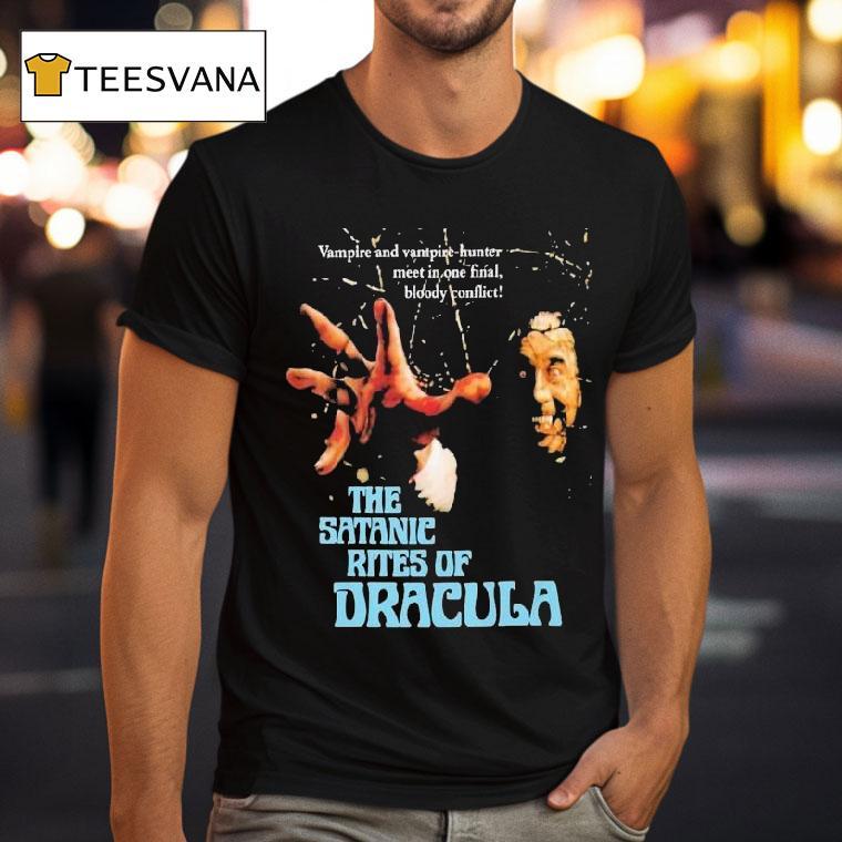 The Satanic Rites Of Dracula Vampire And Vampire Hunter Meet In One Final Bloody Conflict Shirt