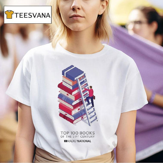Abc Top 100 Books Of The 21st Century Radio National Ladder Shirt