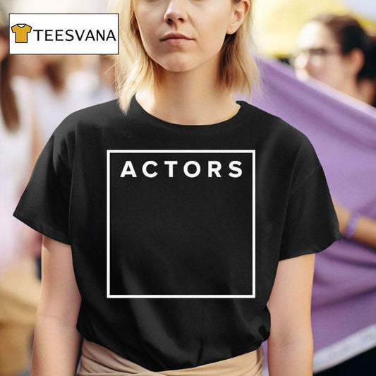 Actors Void Shirt