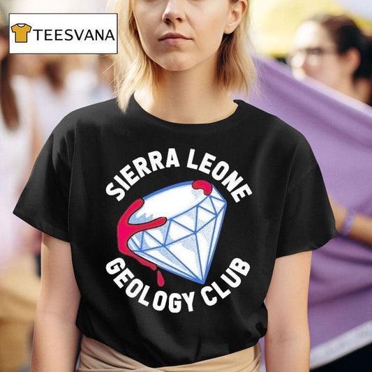 Administrative Results Ar Sierra Leone Geology Club Diamond Shirt