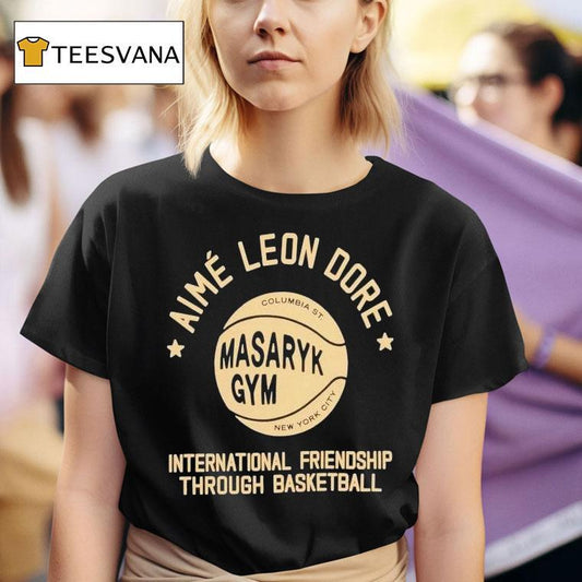 Aim Leon Dore International Friendship Through Basketball Masaryk Gym New York City Shirt