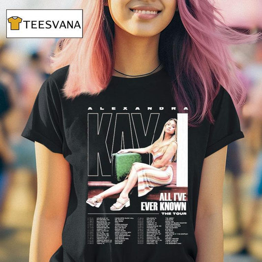 Alexandra Kay The Tour 2023 Dates All I've Ever Known Shirt