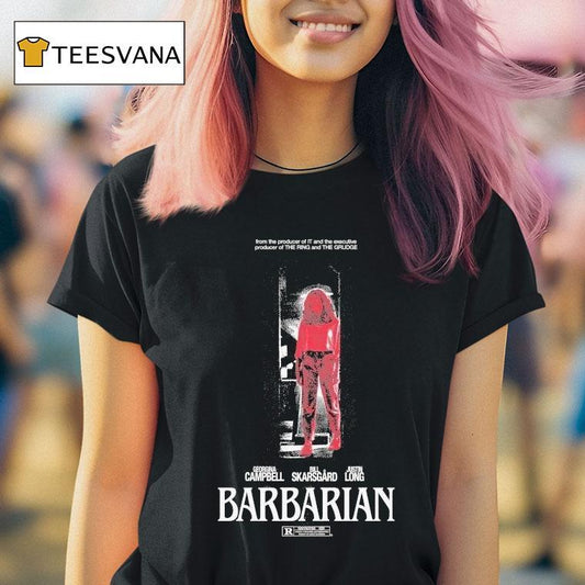 Barbarian Stay Forever Teaser From The Producer Of It And The Executive Producer Of The Ring And The Grudge Georgina Bill Skarsgard Justin Long Shirt