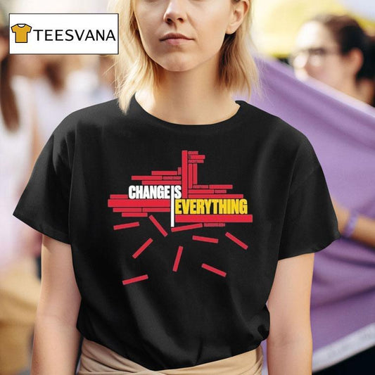 Bluecoats Change Is Everything Shirt