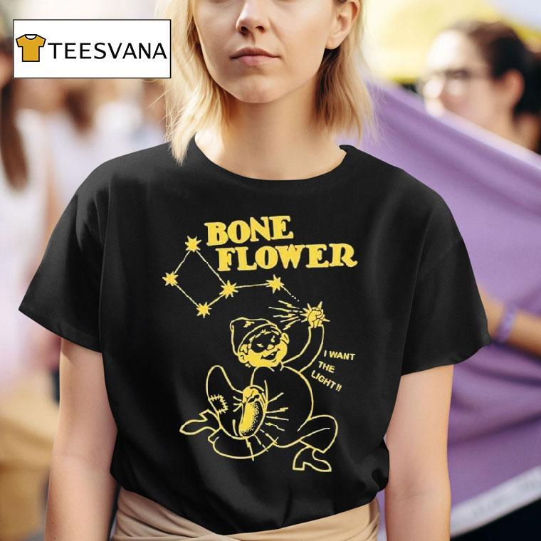 Boneflower I Want The Light Star Thief Shirt