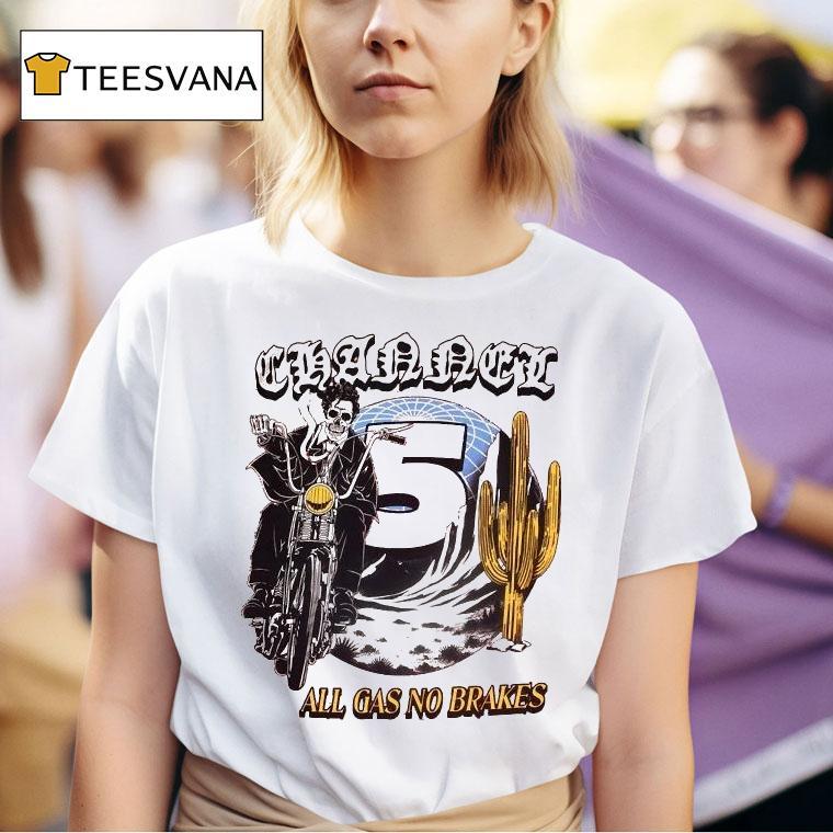 Channel 5 All Gas No Brakes Motor Cactus Globe Skeleton Shirt