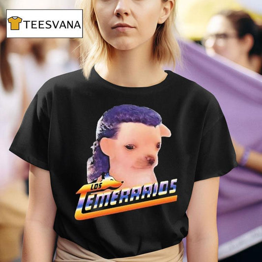 Chihuahua Playera Los Temerarios Shirt