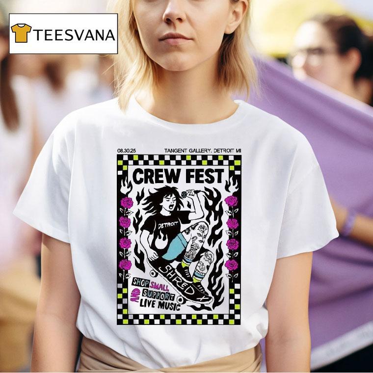 Crew Fest In Detroit Mi Shop Small And Support Live Music On August 30 2025 Shirt
