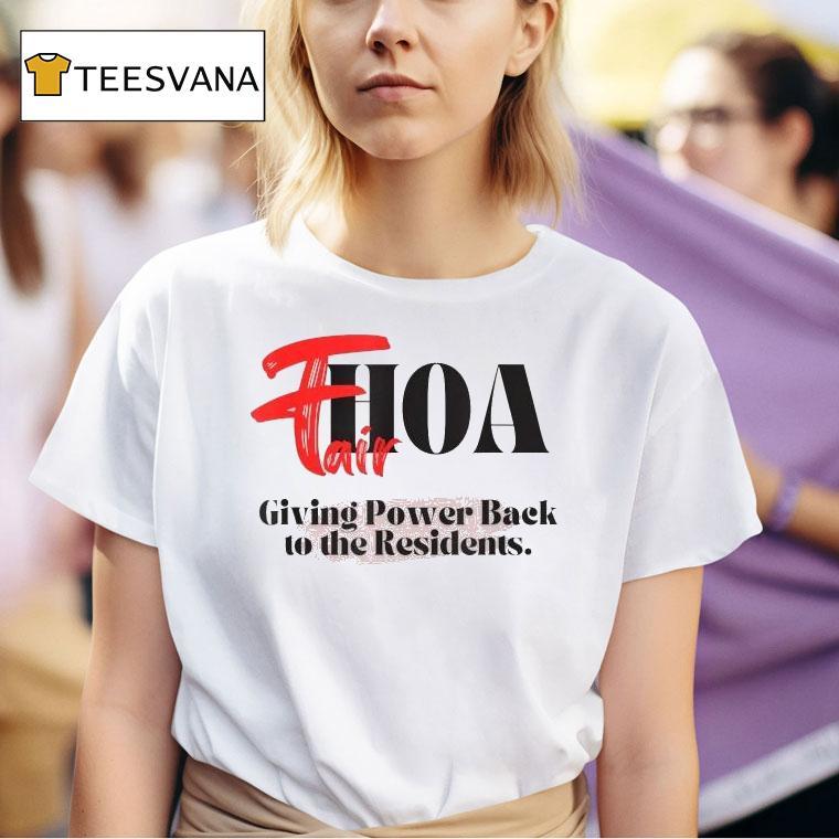 Fairhoa Giving Power Back To The Residents Shirt