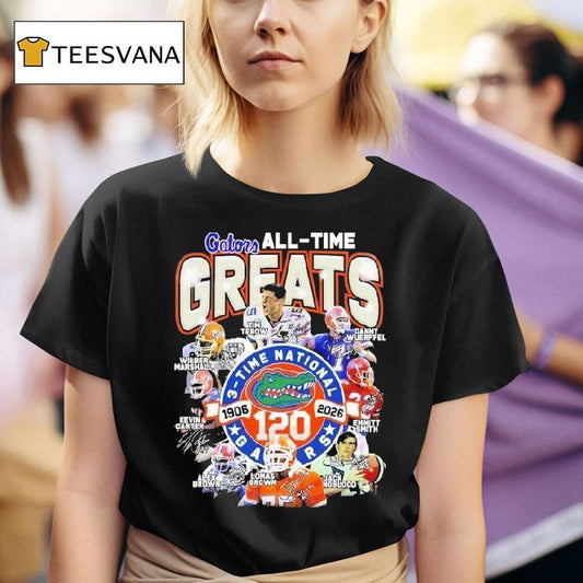 Florida Gators All-time Greats 3-time National 120 Years 1906-2026 Shirt