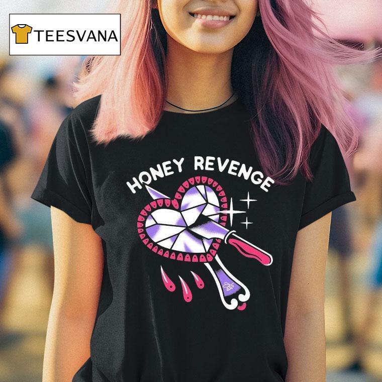 Honey Revenge Mirror Shirt