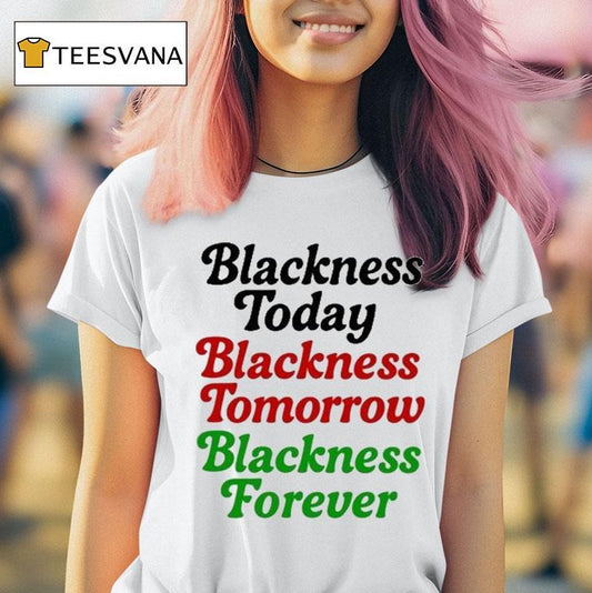 Mayor Scott Wearing Blackness Today Blackness Tomorrow Blackness Forever Shirt