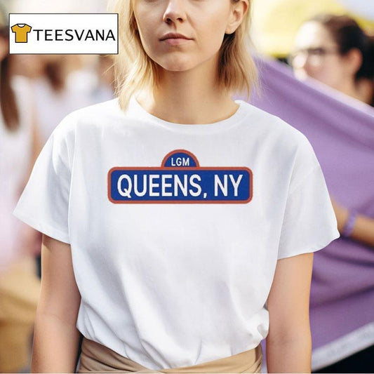 New York Mets Lgm Queens Ny Shirt