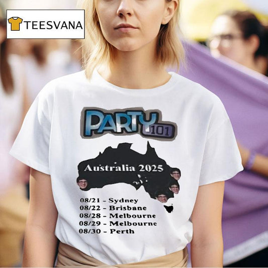 Party101 Australia Aug 21 2025 Sydney Shirt