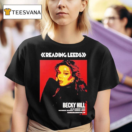Reading And Leeds Festival 2025 Becky Hill For England Friday Reading And Saturday Leeds On August 21 To August 24 Shirt
