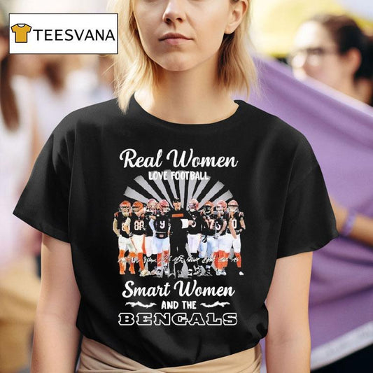 Real Women Love Football Smart Women Love The Cincinnati Bengal Signatures Players And Coach Shirt