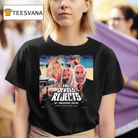 Rob Zombie Psychotic Masterpiece The Devils Rejects 20th Anniversary In Movie Theater October 6th And 8th 2025 Shirt