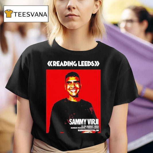 Sammy Virji Reading And Leeds Festival 2025 In England Friday Reading And Saturday Leeds On August 21 To August 24 Shirt