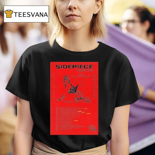 Sidepiece Text For A Good Time Playful Dance If You Want Summer Tour 2025 Dates Shirt