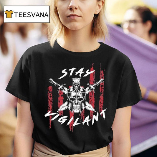 Stay Vigilant Skull Swords Shirt